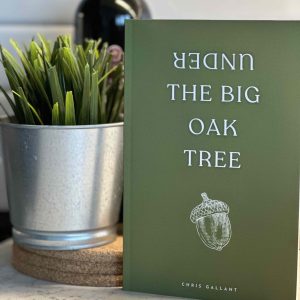 Under the Big Oak Tree poetry book by Chris Gallant